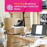 Webshop Beschermen Tegen Fraude WebwinkelKeur